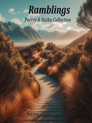 cover image of Ramblings; Poetry & Haiku Collection